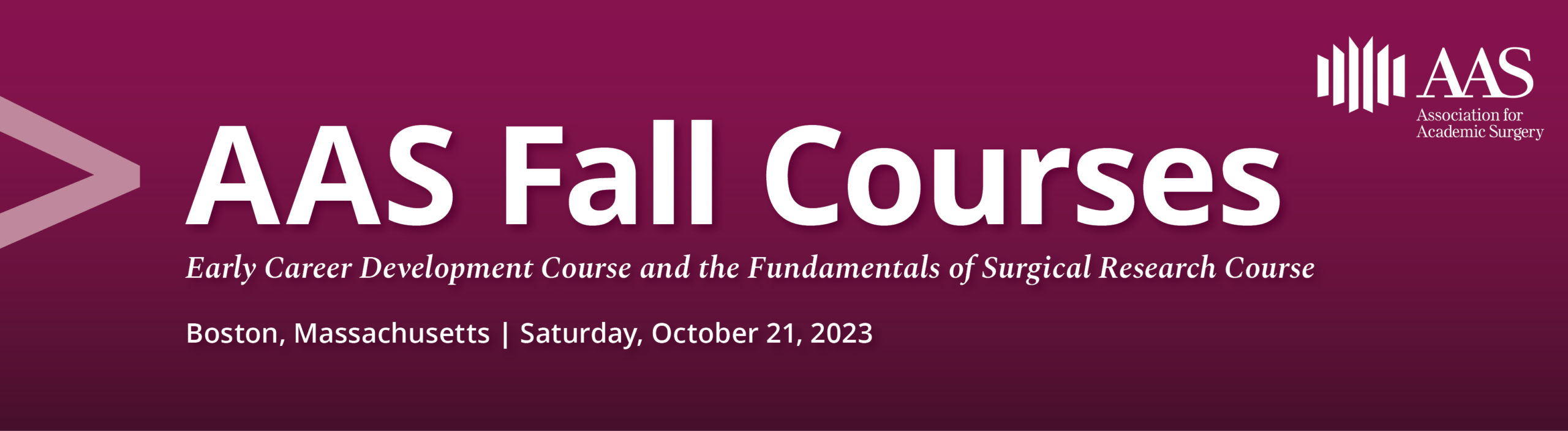 Fall Courses Association for Academic Surgery (AAS)